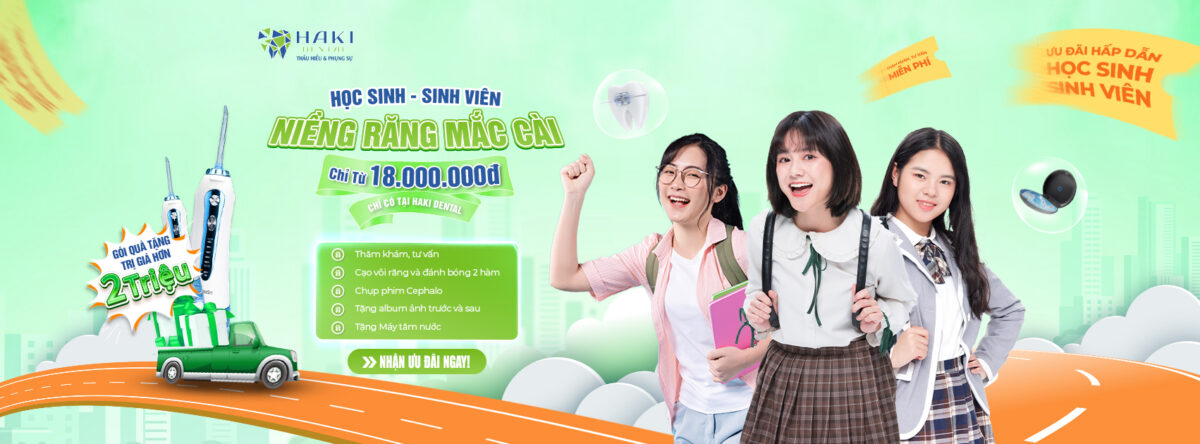 Ưu đãi niềng răng mắc cài học sinh - sinh viên chỉ từ 18 triệu