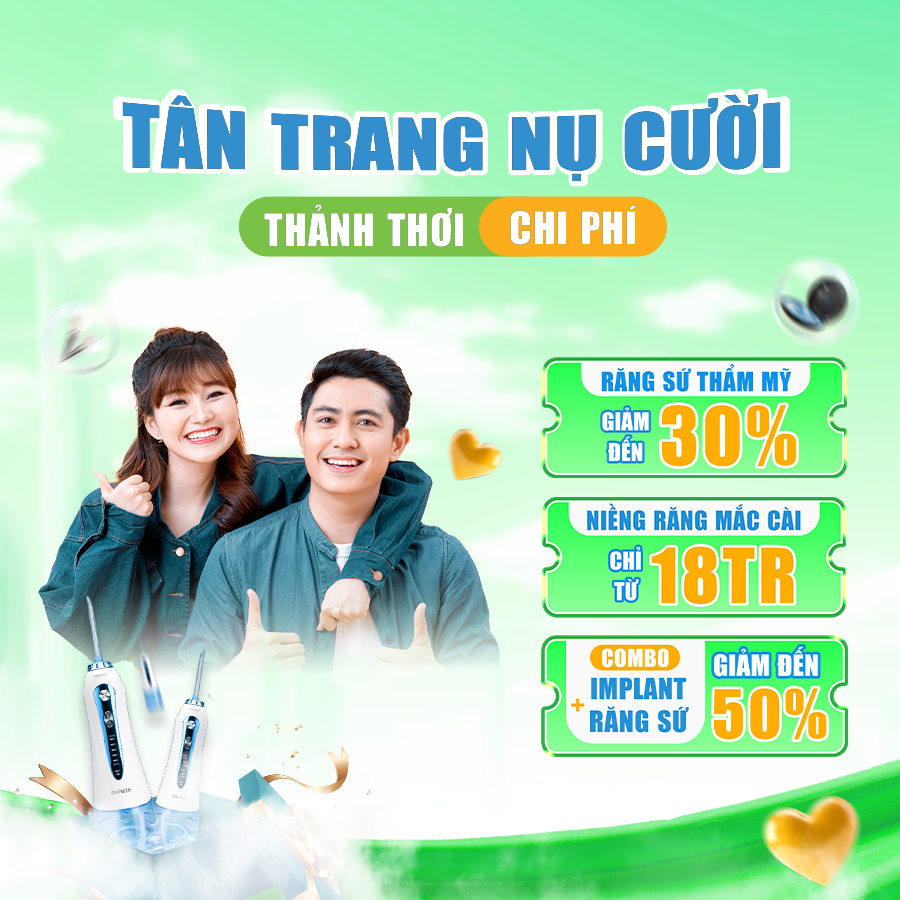Chương trình ưu đãi Tân trang nụ cười - Thảnh thơi chi phí